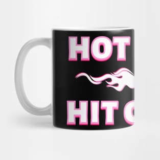 Hot Girls Hit Curbs Flame Mug